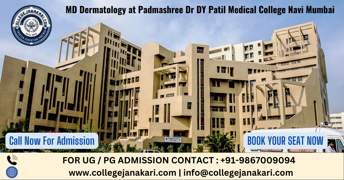 MD Dermatology at Padmashree Dr DY Patil Medical College Navi Mumbai